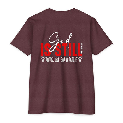 God Is Still Writing Your Story T-Shirt