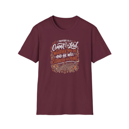 Proverbs 16:3 Commit to the Lord Christian T-Shirt