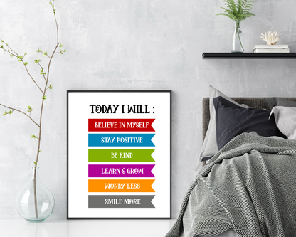 Today I Will Poster Positive Wall Art | Motivational Quote, Inspirational Mindset Decor, Printable Daily Affirmation Wall Art