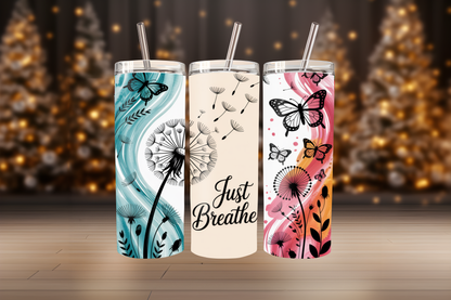 Just Breathe Tumbler Wrap PNG | Motivational Quote Design, 20oz Skinny Tumbler Sublimation, Mindfulness &amp; Self Care Tumbler Template
