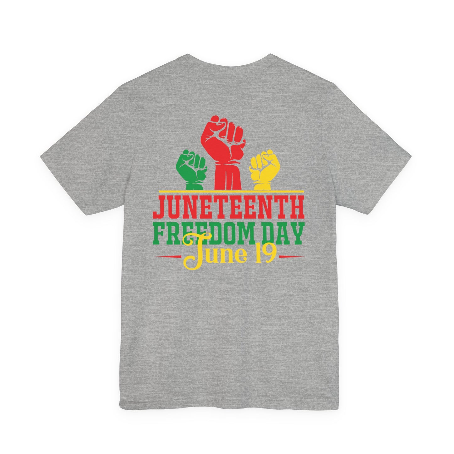 Juneteenth Freedom Day T-Shirt — June 19 Celebration Tee
