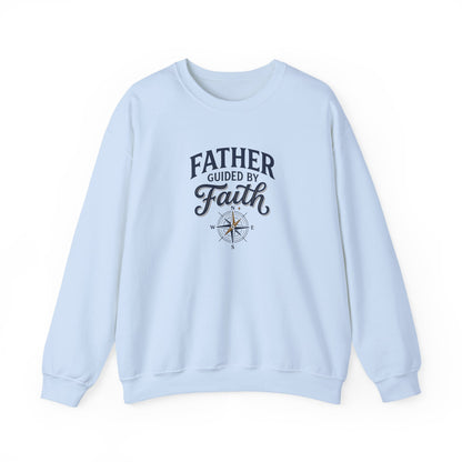 Father Guided By Faith Crewneck Sweatshirt