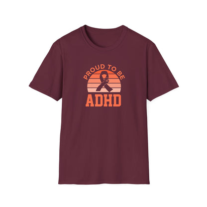 Proud to Be ADHD T-Shirt