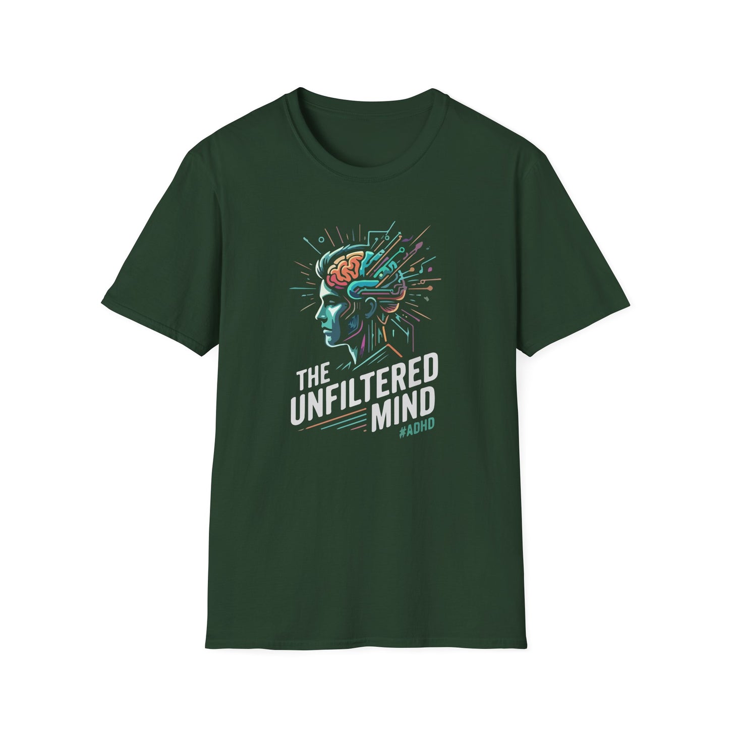"The Unfiltered Mind" T-Shirt