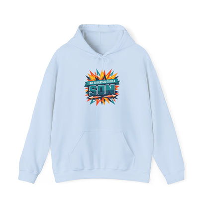 I Am So Blessed To Be A Son Hoodie