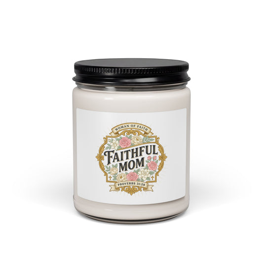 Faithful Mom Candle | Soy Candle, Mom Life Minimalist Streetwear