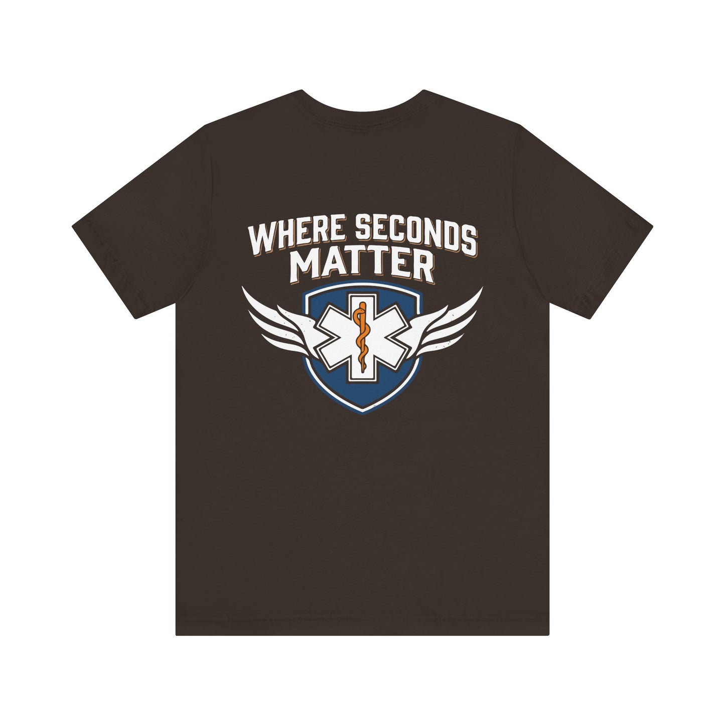 EMT T‑Shirt – "Where Seconds Matter" Emergency Medical Tech Tee