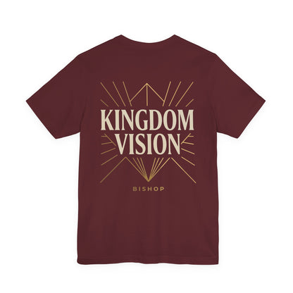 Kingdom Vision Tee — Inspirational Christian T-Shirt ("Bishop")