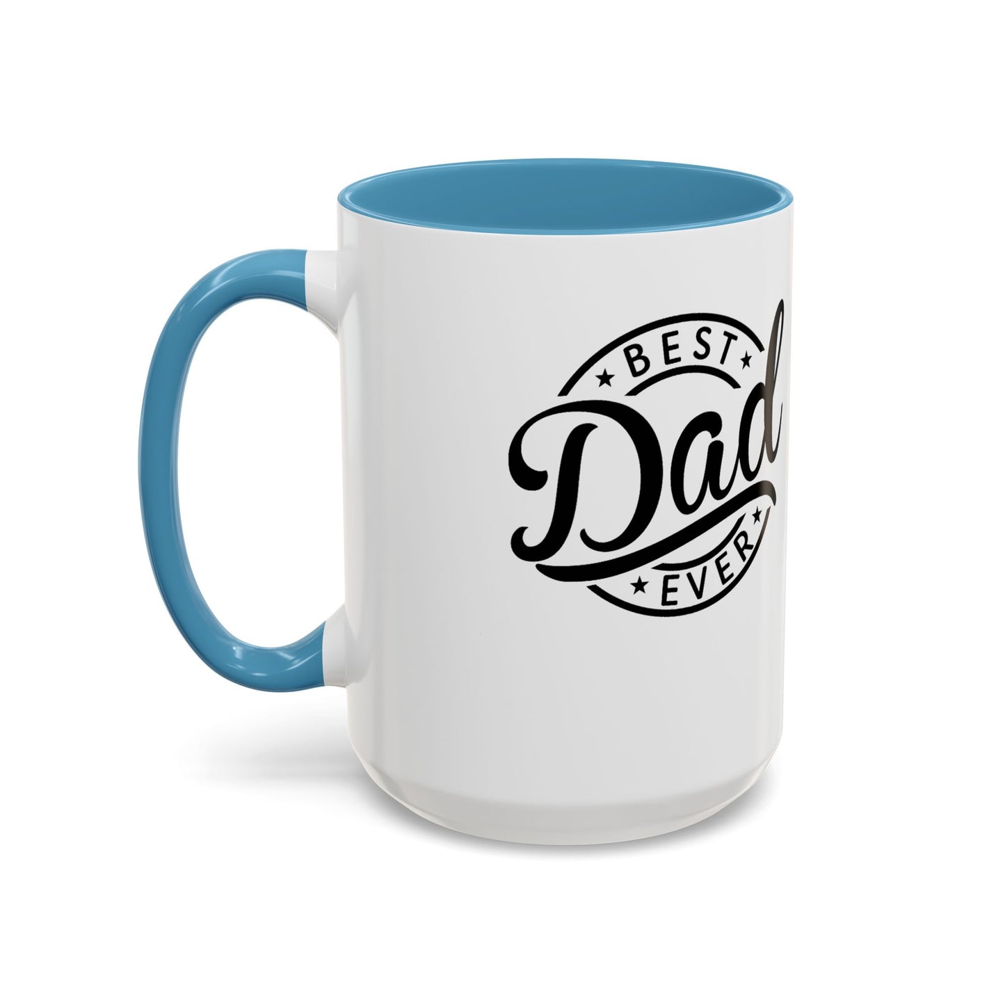 Best Dad Ever Accent Coffee Mug — Black Handle & Inner Rim, Father's Day Gift (11oz & 15oz)