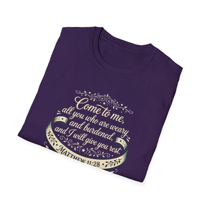 “Come to Me, All You Who Are Weary” T‑Shirt
