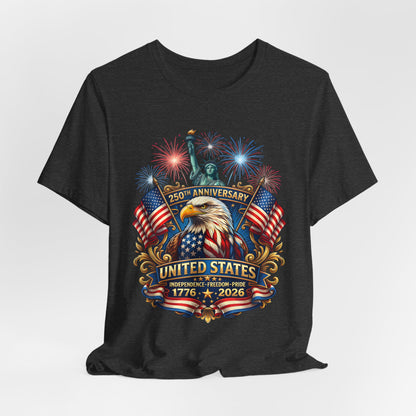 250th Anniversary United States Eagle T-Shirt – 1776–2026 Patriotic Tee