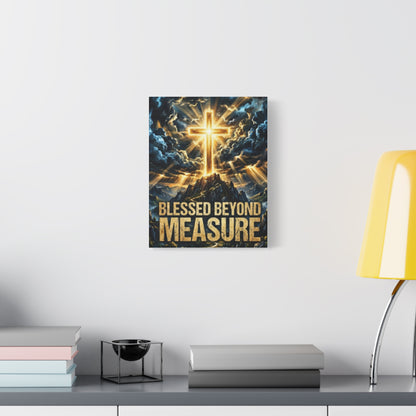 Blessed Beyond Measure Canvas Wall Art