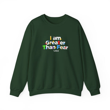 I Am Greater Than Fear 1j4:4  Sweatshirt