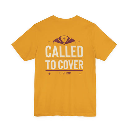 Called to Cover Bishop Tee