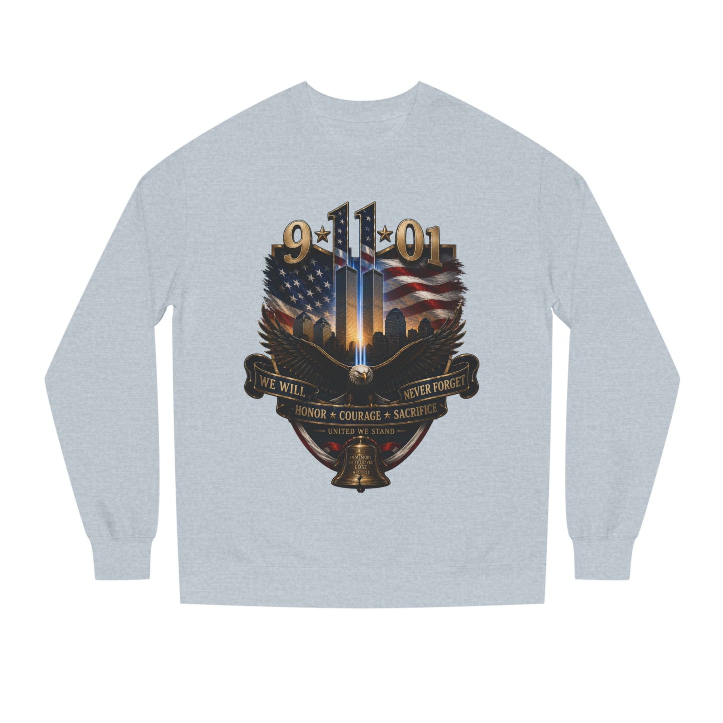 9/11 Memorial Sweatshirt — We Will Never Forget Tribute Crewneck
