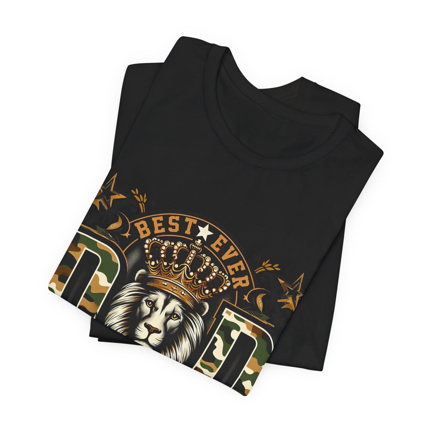 Dad The King Lion Crown T-Shirt — Best Ever Dad Camo Design