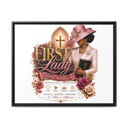 First Lady Faith Canvas Print — "First Lady: Leading With Love" Framed Matte Wall Art