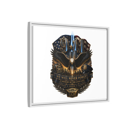 9/11 We Will Never Forget Matte Framed Canvas - Memorial Tribute Wall Art