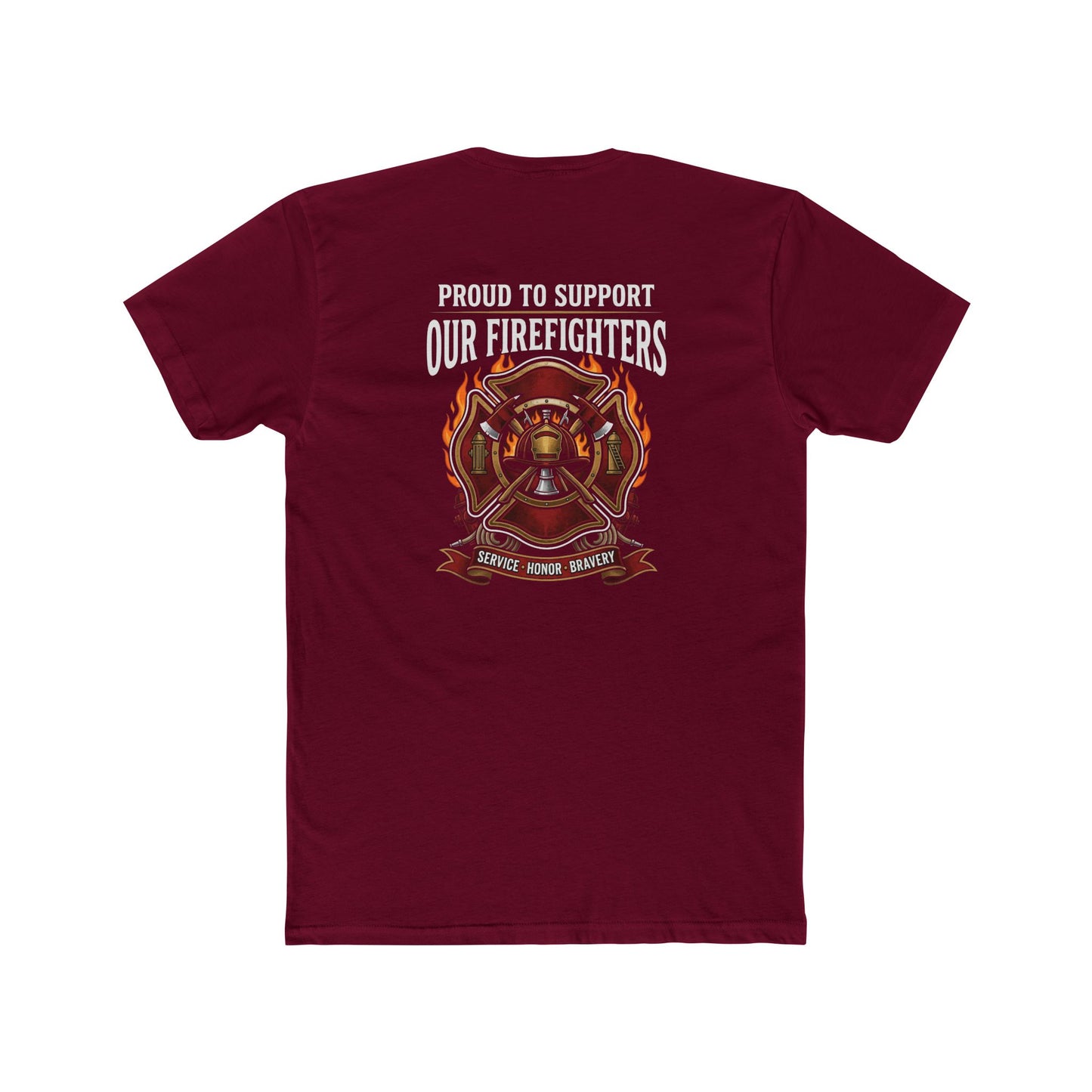 Firefighter Support T-Shirt — "Proud to Support Our Firefighters"