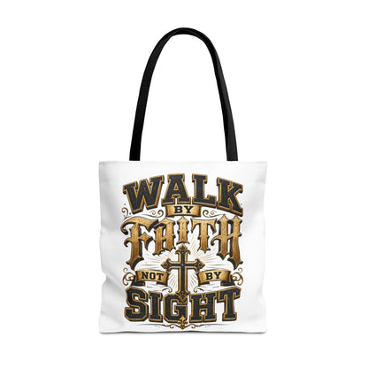 Walk by Faith Tote Bag — Christian Inspirational Cross Tote