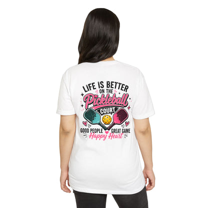 Pickleball T-Shirt – "Life Is Better on the Pickleball Court" Graphic Tee
