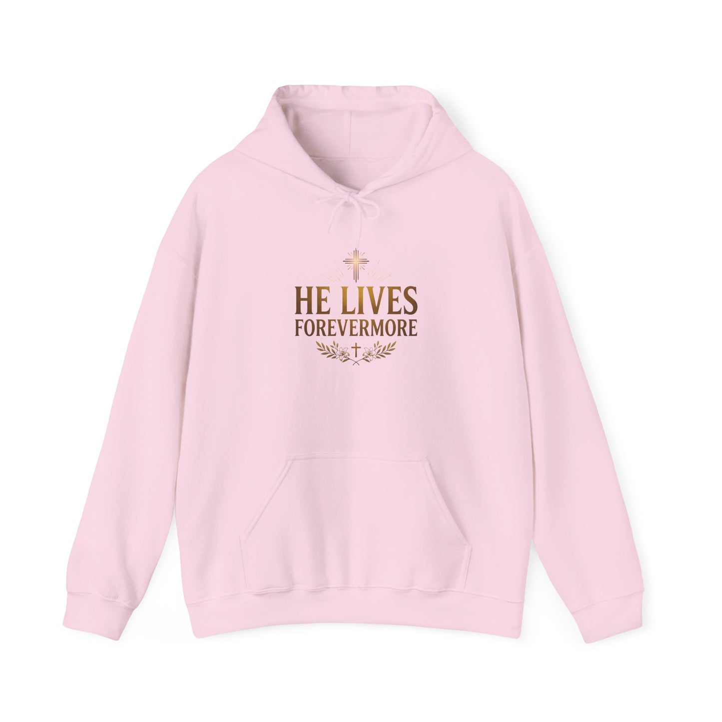 He Lives Forevermore Hoodie