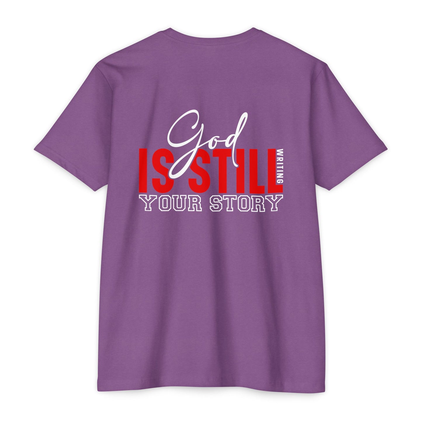 God Is Still Writing Your Story T-Shirt