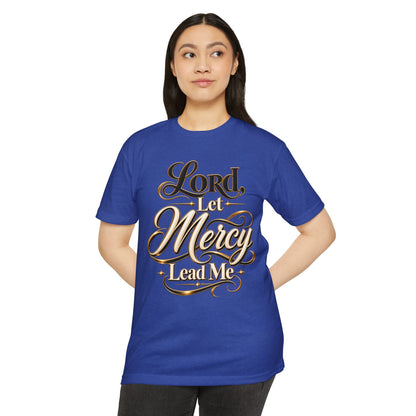 Religious T-Shirt — "Lord, Let Mercy Lead Me" Inspirational Christian Tee
