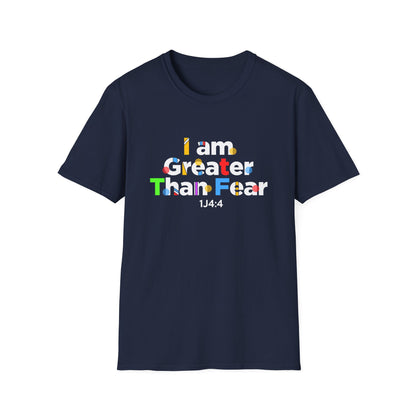 I Am Greater Than Fear 1j4:4 T-Shirt
