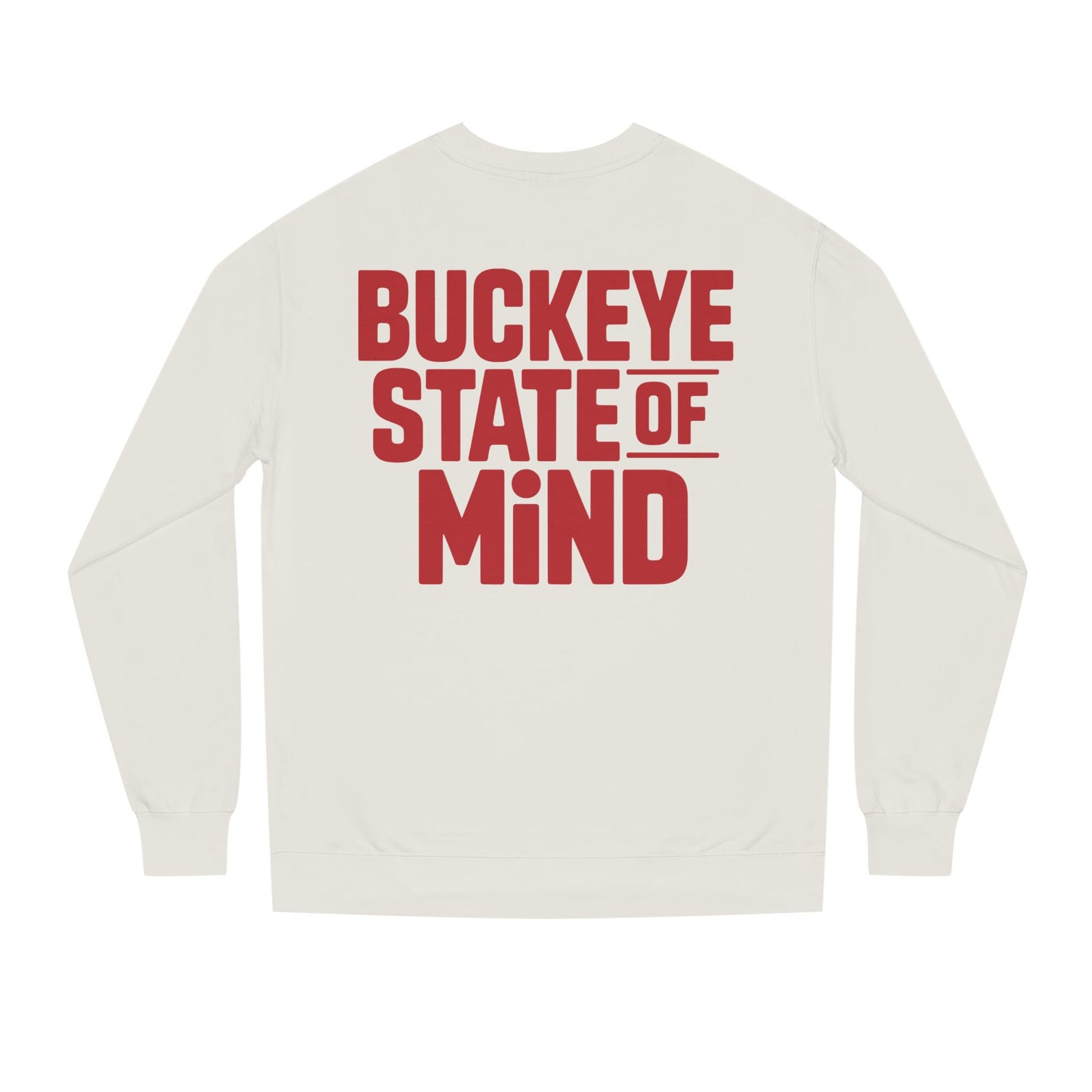 Buckeye State of Mind Sweatshirt