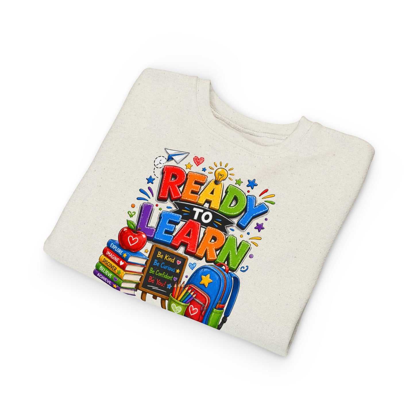 Ready to Learn Toddler Sweatshirt — Back to School Kids Crewneck