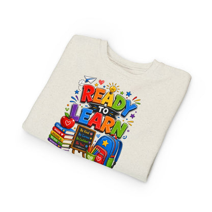 Ready to Learn Toddler Sweatshirt — Back to School Kids Crewneck