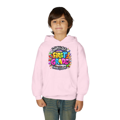 First Grade Hoodie – "Watch Out! First Grade Here I Come" Back-to-School Youth Sweatshirt