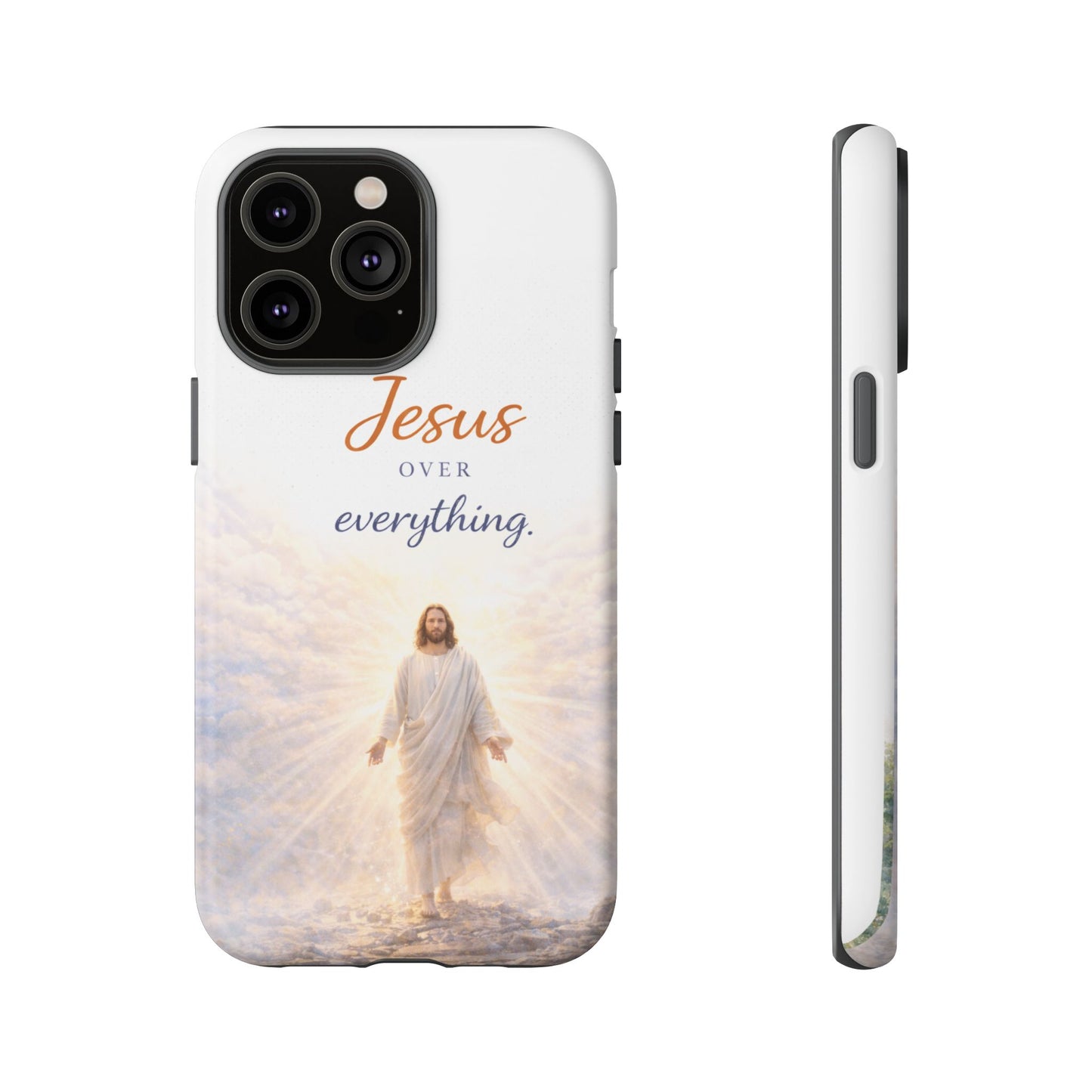 Jesus Over Everything Phone Case