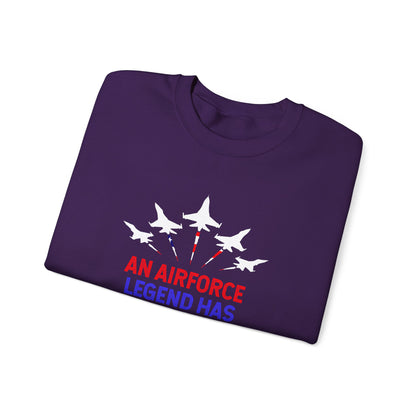 An Airforce Legend Has Retired Sweatshirt