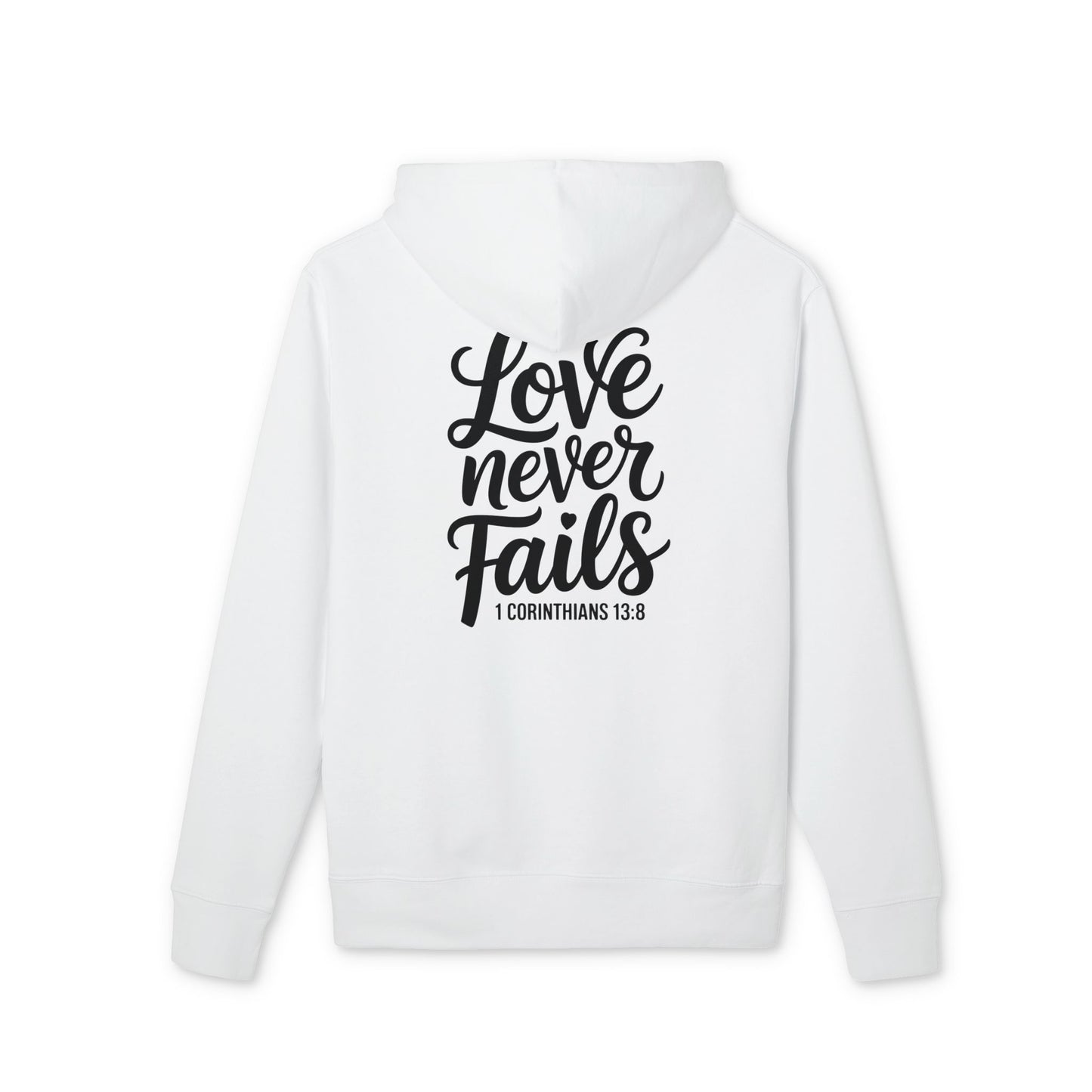 Love Never Fails Hoodie — Christian Scripture 1 Corinthians 13:8 Pullover