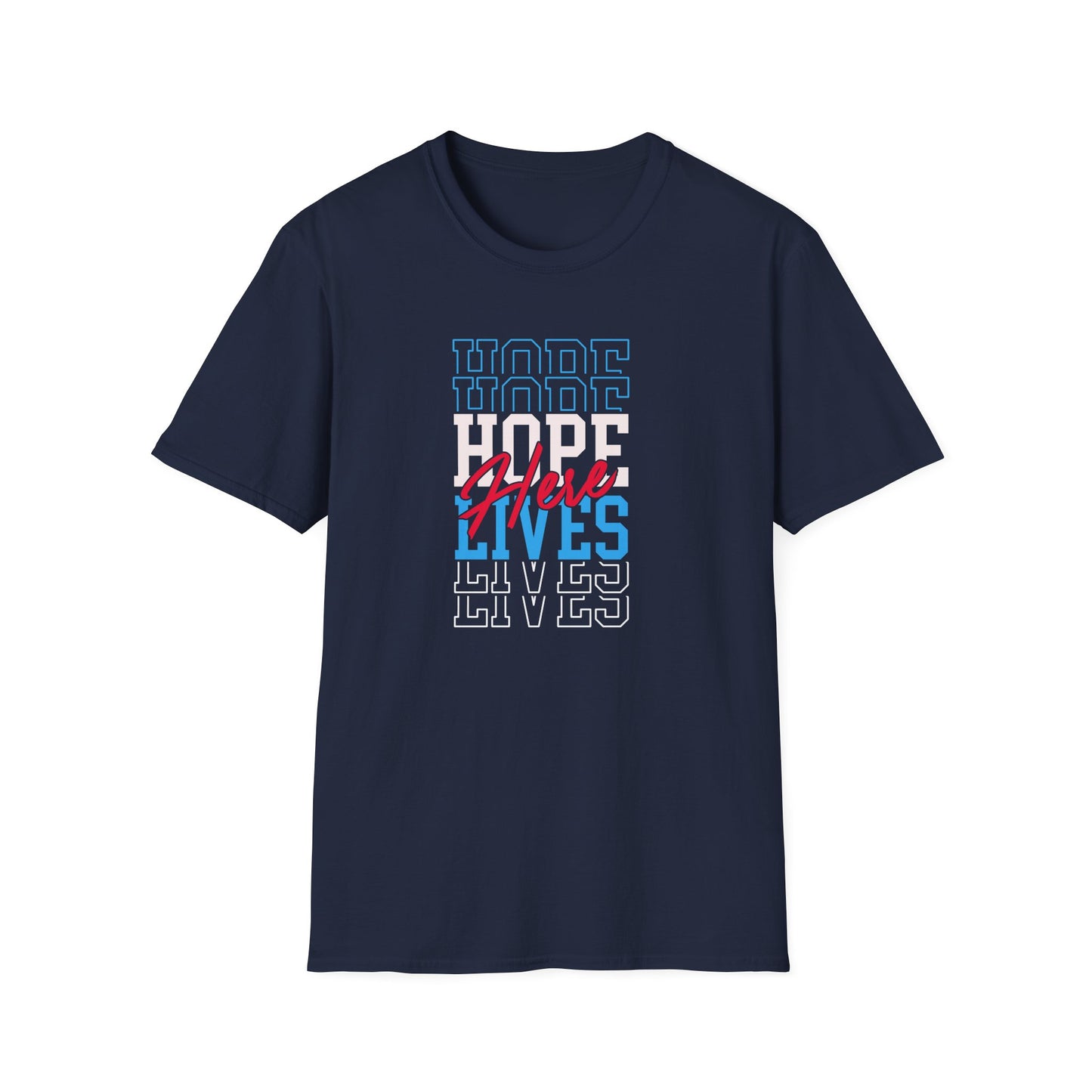 Hope Lives Here T-Shirt