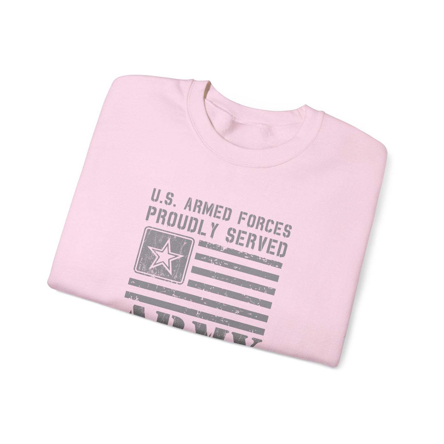 U.S. Armed Forces Veteran Proudly Served  Army  Sweatshirt