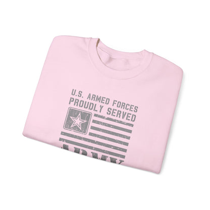 U.S. Armed Forces Veteran Proudly Served  Army  Sweatshirt