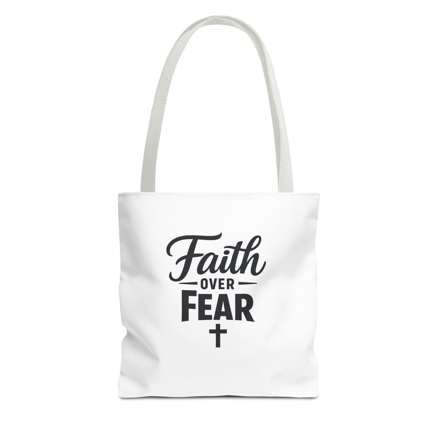 Faith Over Fear Tote Bag — Inspirational Christian Canvas Tote