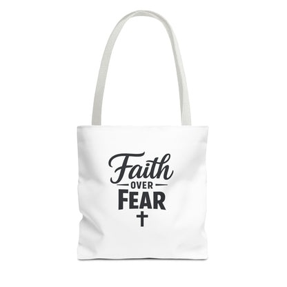 Faith Over Fear Tote Bag — Inspirational Christian Canvas Tote