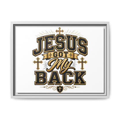 Jesus Got My Back Framed Canvas Wall Art