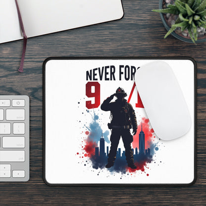 Never Forget 9/11 Remembrance Gaming Mouse Pad — Patriotic Firefighter Tribute