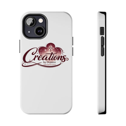 Tough Phone Case — "Creations by Donece" Logo Protective Phone Cover