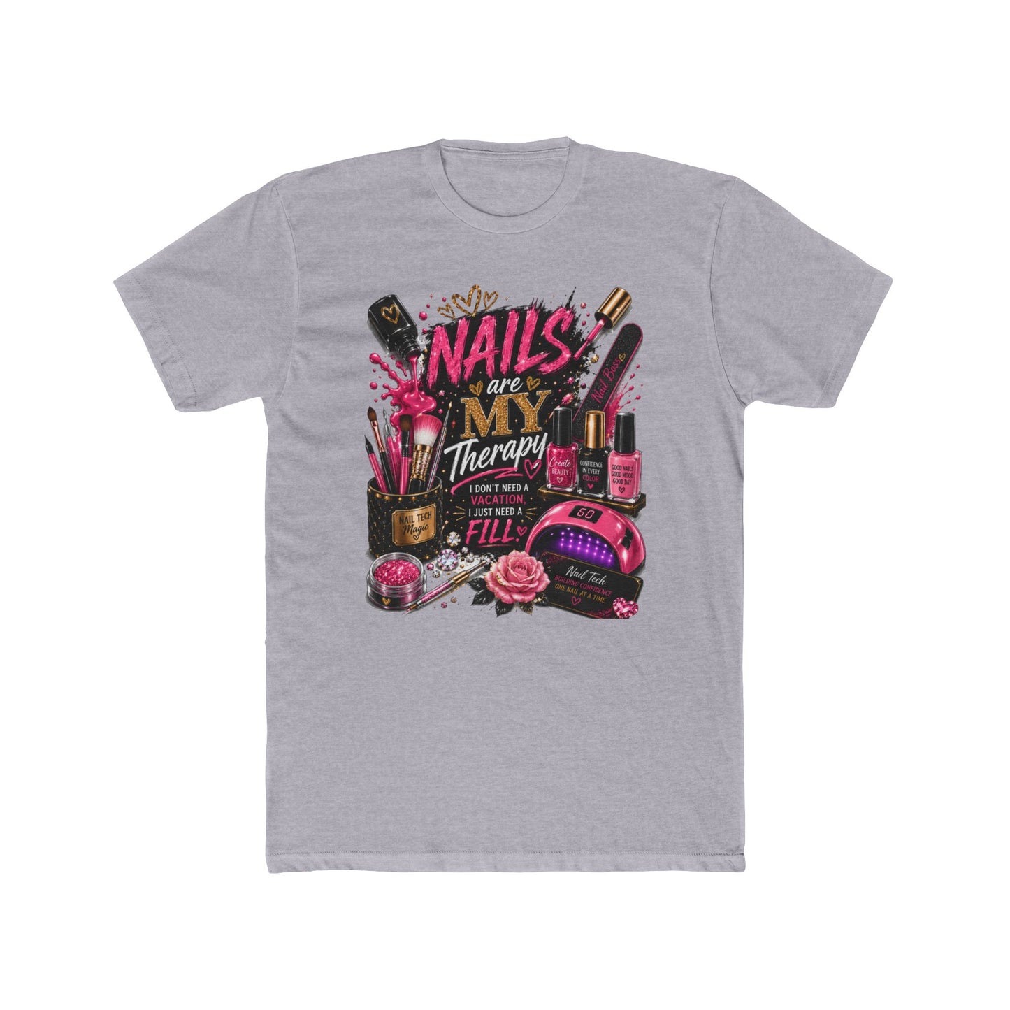 Nails Are My Therapy T-Shirt — Nail Tech & Manicurist Graphic Tee