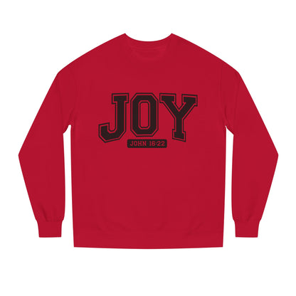 JOY Crewneck Sweatshirt — Bold Collegiate Faith Design (John 16:22)