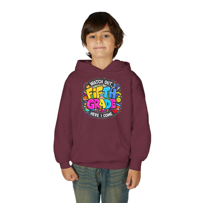 Fifth Grade Hoodie — "Watch Out! Fifth Grade Here I Come" Kids Back-to-School Sweatshirt