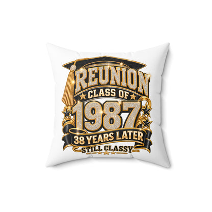 Reunion Pillow - Class of 1987 38 Years Later (Still Classy)