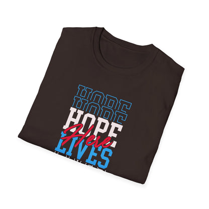 Hope Lives Here T-Shirt