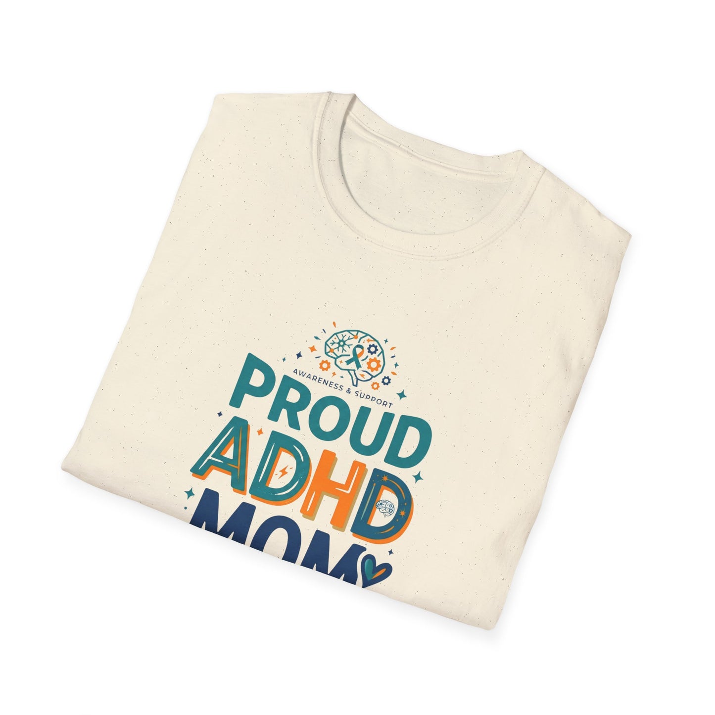 Proud ADHD Mom T-shirt
